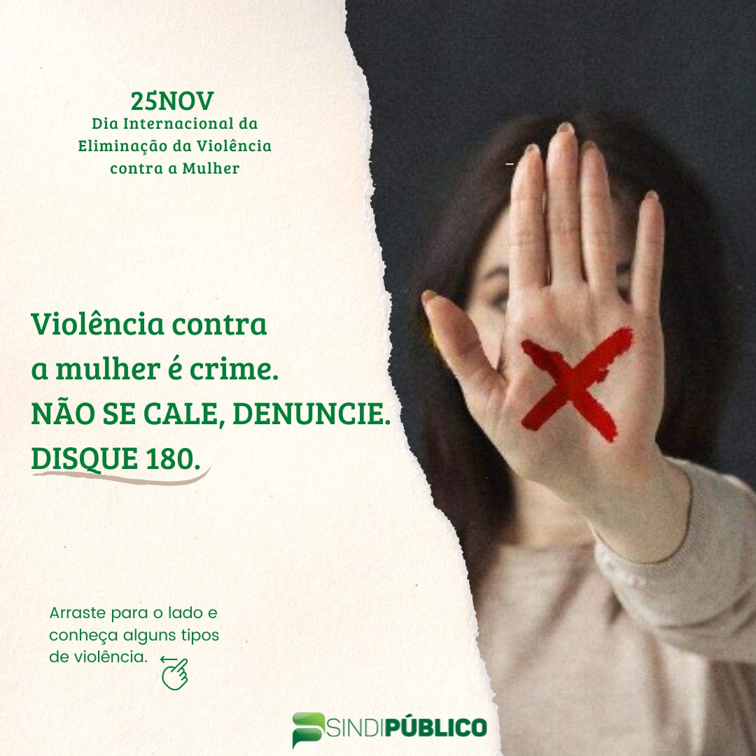 25 DE NOVEMBRO-DIA INTERNACIONAL DA ELIMINAÇÃO DA VIOLÊNCIA CONTRA A MULHER