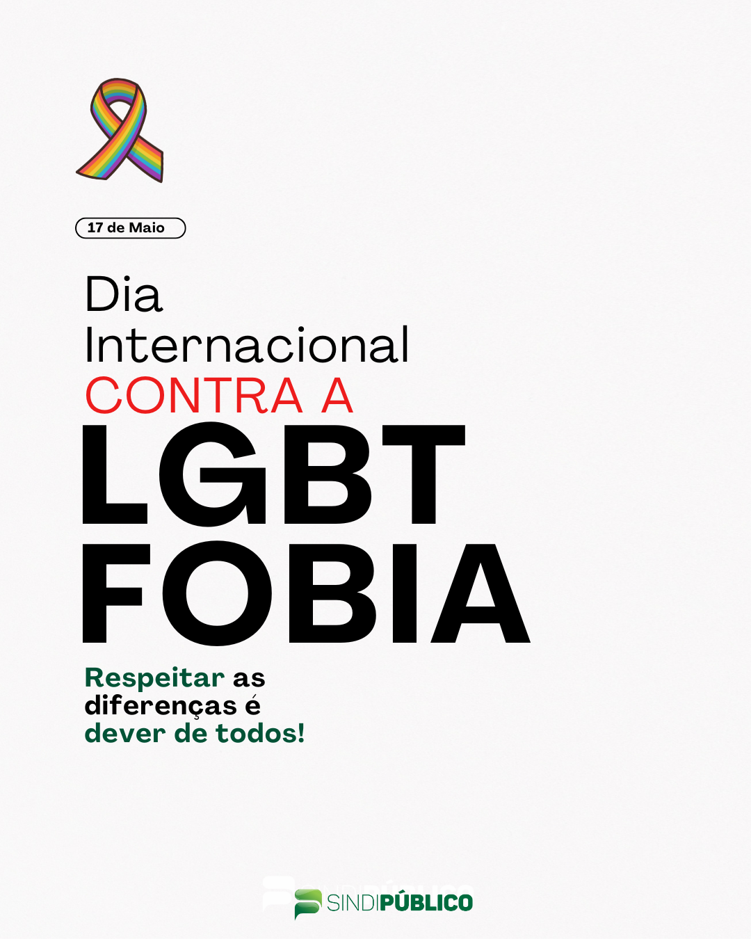 DIA INTERNACIONAL DE LUTA CONTRA A LGBTFOBIA